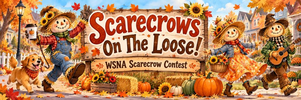 Scarecrows On The Loose! WSNA Scarecrow Contest banner
